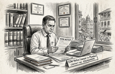EOW Notice Lawyer in Mumbai