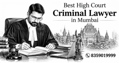 Best High Court Criminal Lawyer in Mumbai