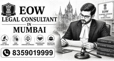 EOW Legal Consultant in Mumbai